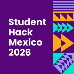 Student Hacks Mexico 2026